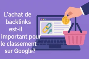 L’achat de backlinks
